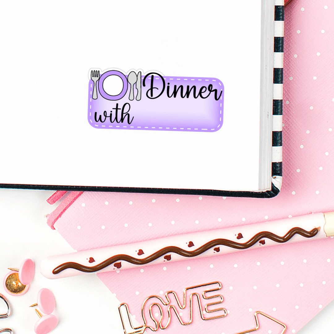 Dinner With ___ Planner Stickers
