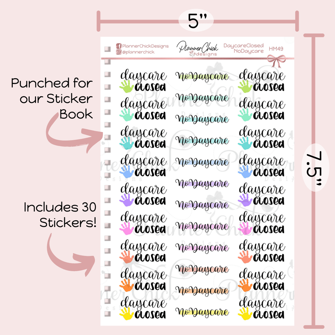 Daycare Closed/No Daycare Planner Stickers
