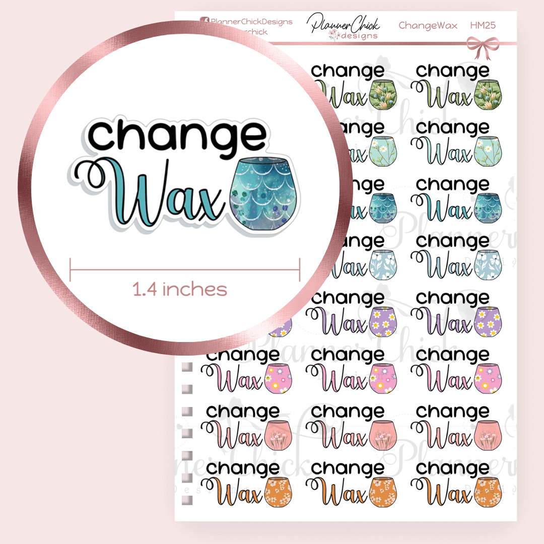 Change Wax Planner Stickers