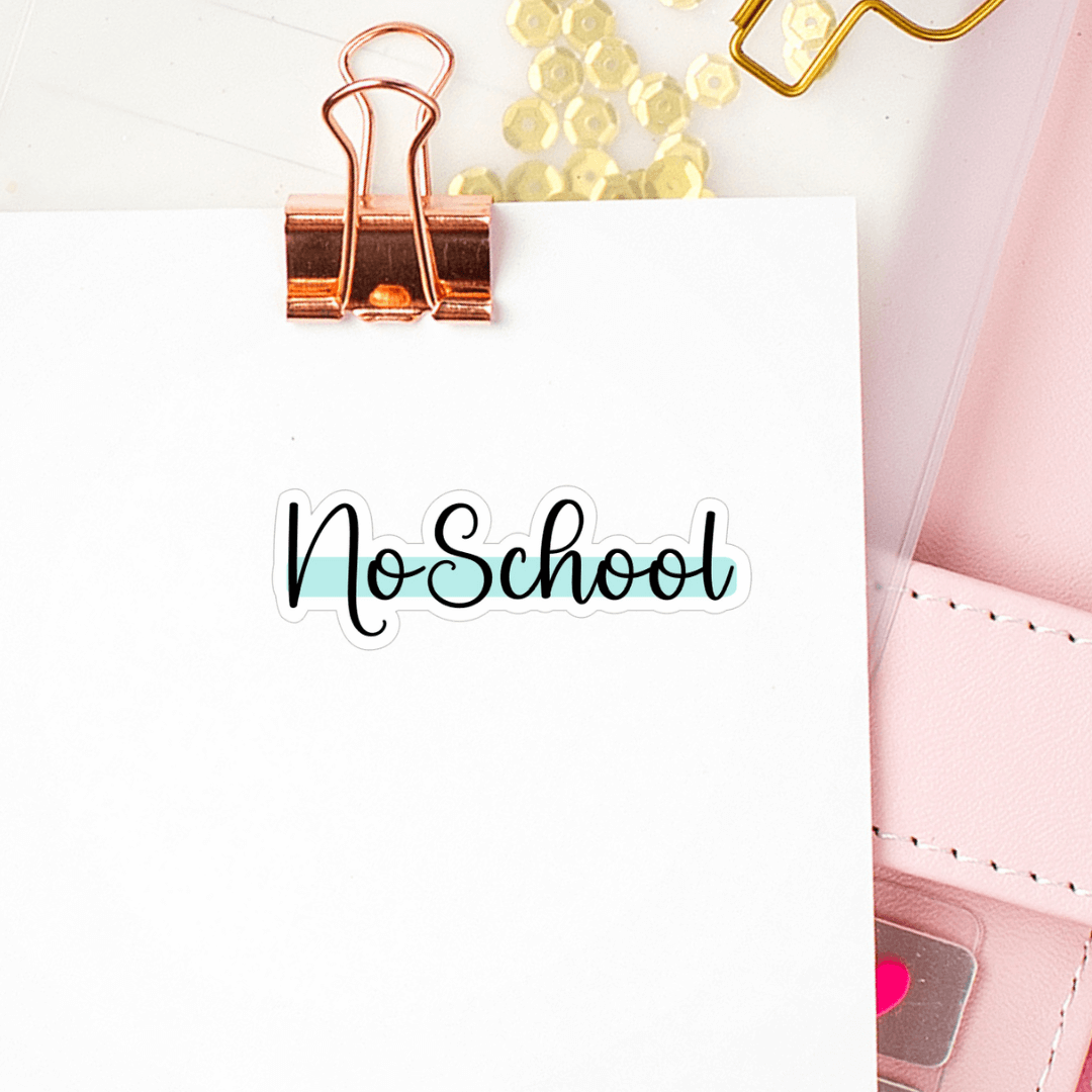 Mini Stickers ~ No School