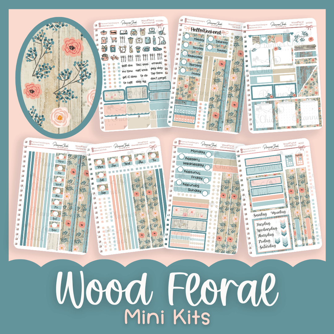 Wood Floral ~ Mini Kits