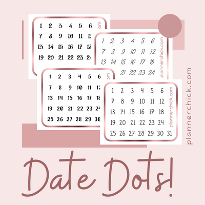 Date Dots - FREE with Any Kit!