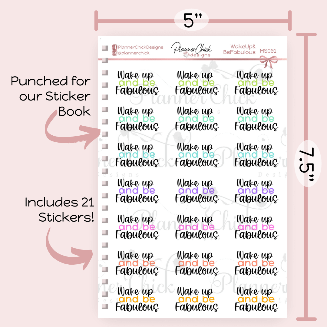 Wake Up and Be Fabulous Planner Stickers